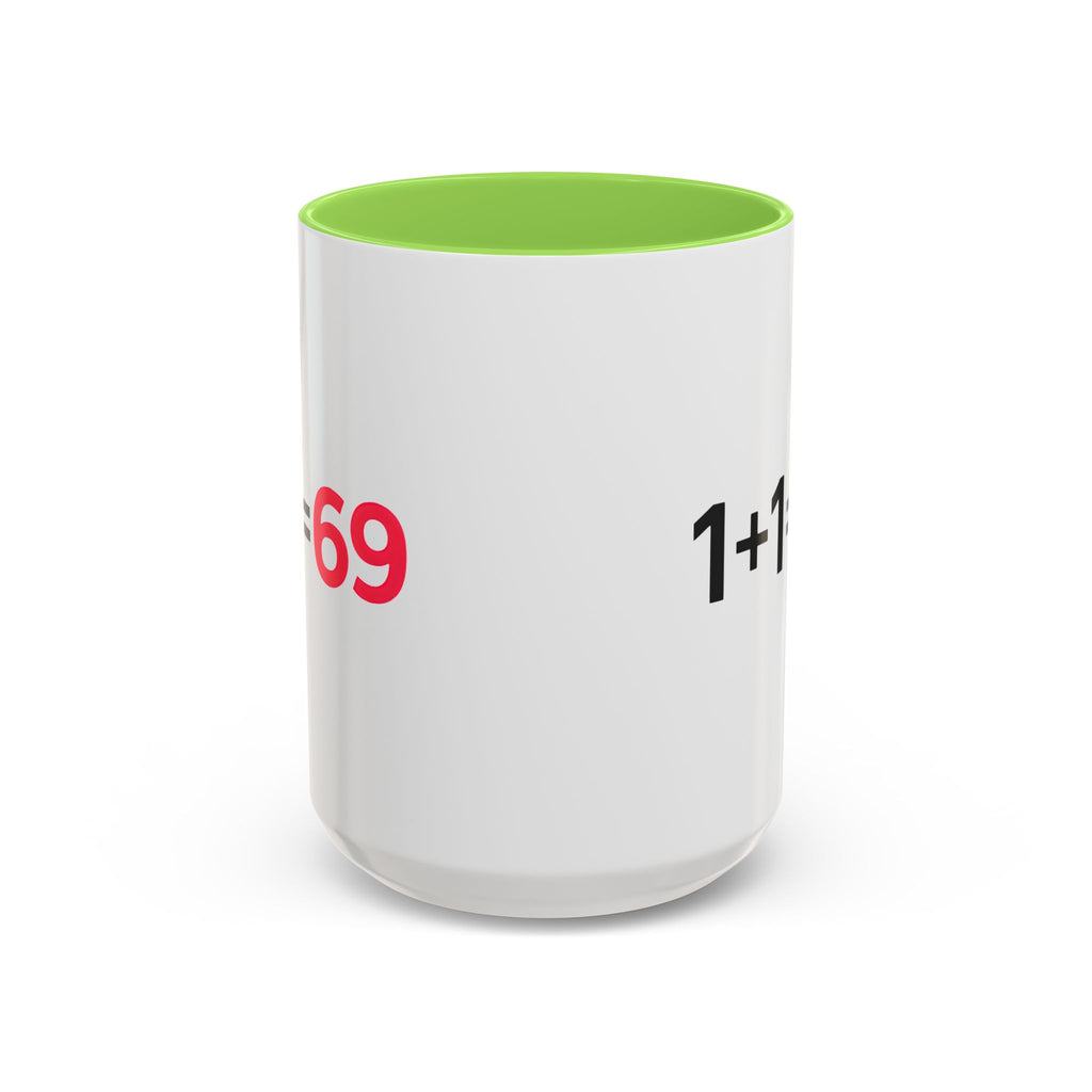 Funny Adult Mug, 1 Plus 1 Equals 69 Coffee Cup, Naughty Gift for Him or Her, Flirty Math Joke Mug,