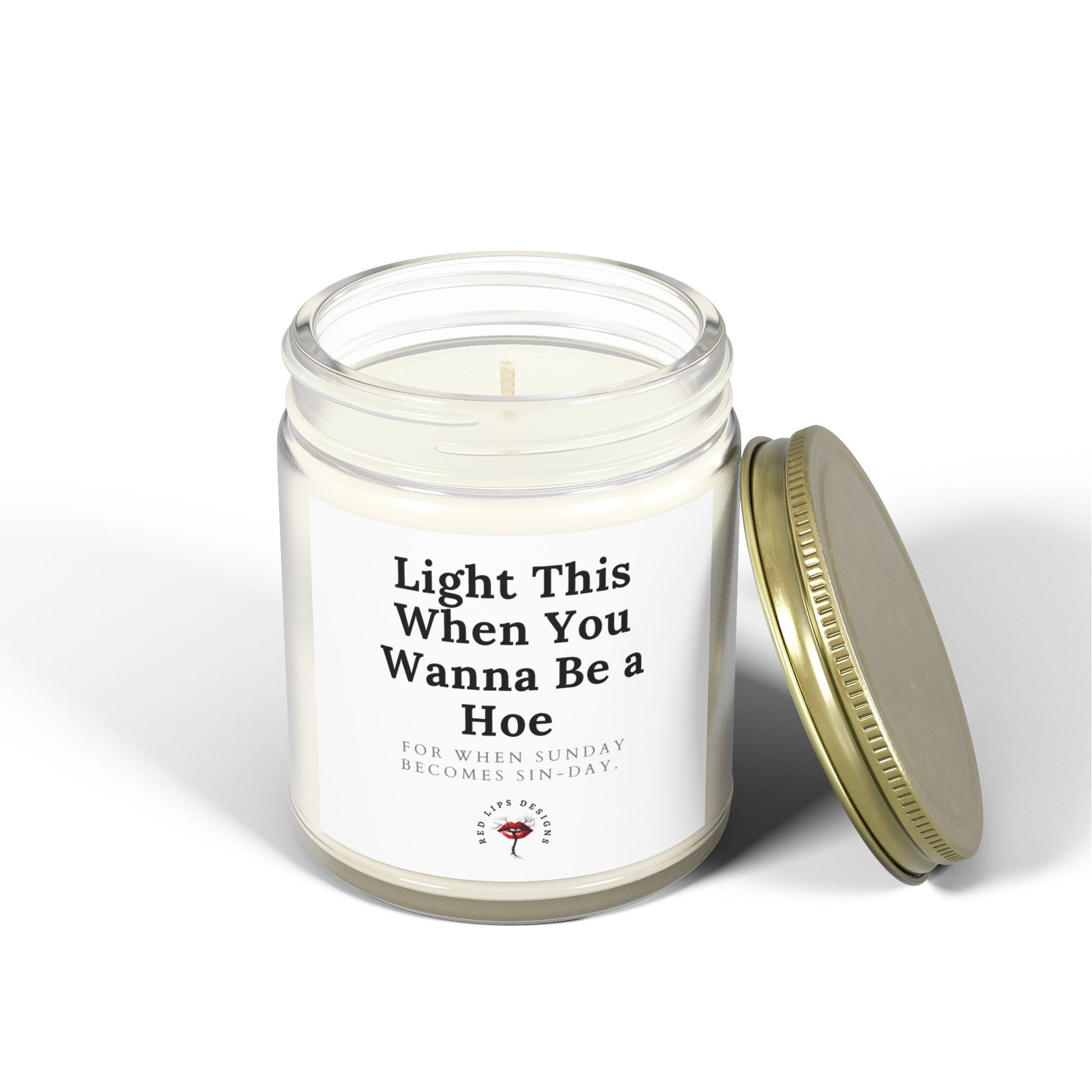 Light This When You Wanna Be a Hoe Funny Candle Dirty Gift for Her Naughty Bedroom Decor Sexy Self Love Candle for Women Who Sin Boldly