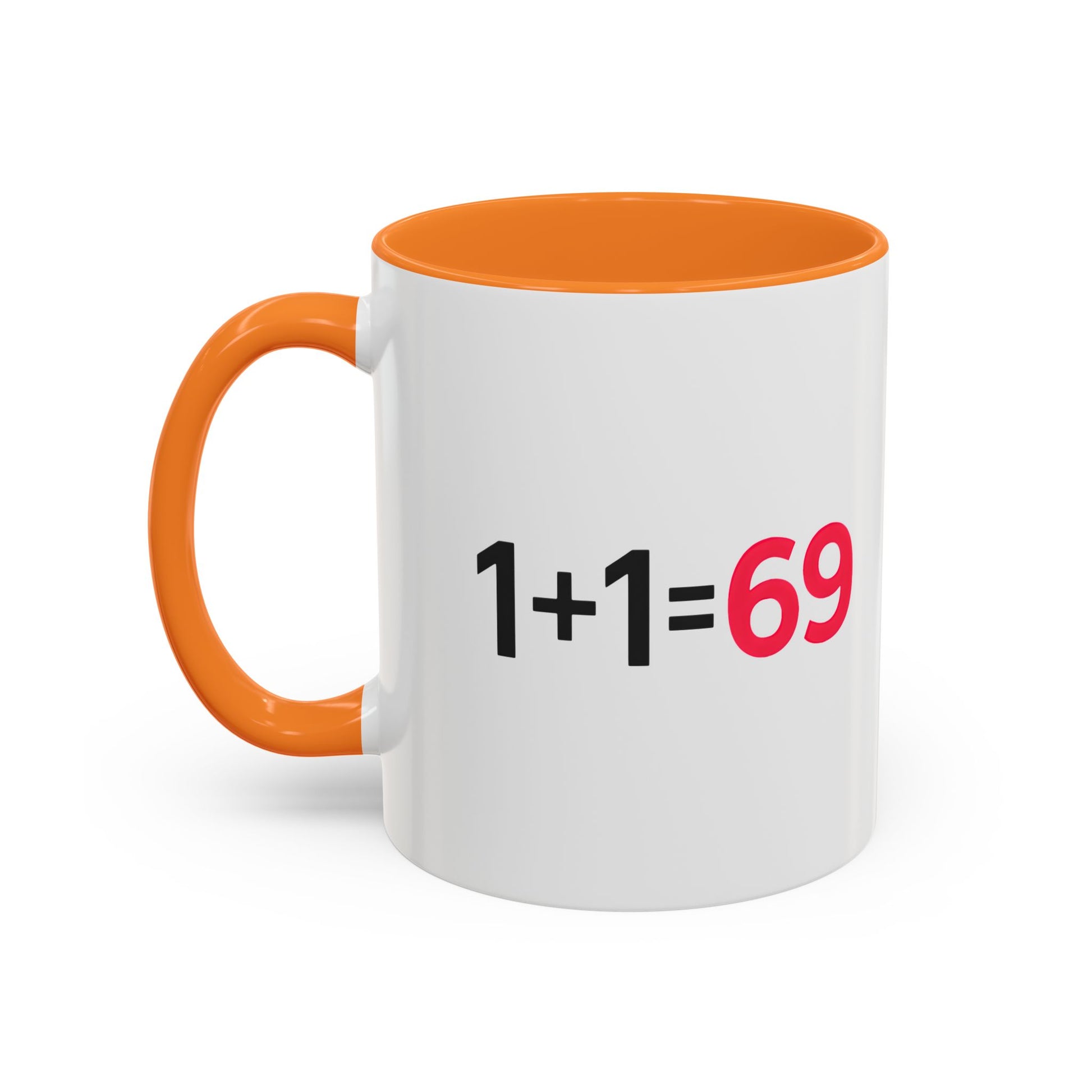Funny Adult Mug, 1 Plus 1 Equals 69 Coffee Cup, Naughty Gift for Him or Her, Flirty Math Joke Mug,