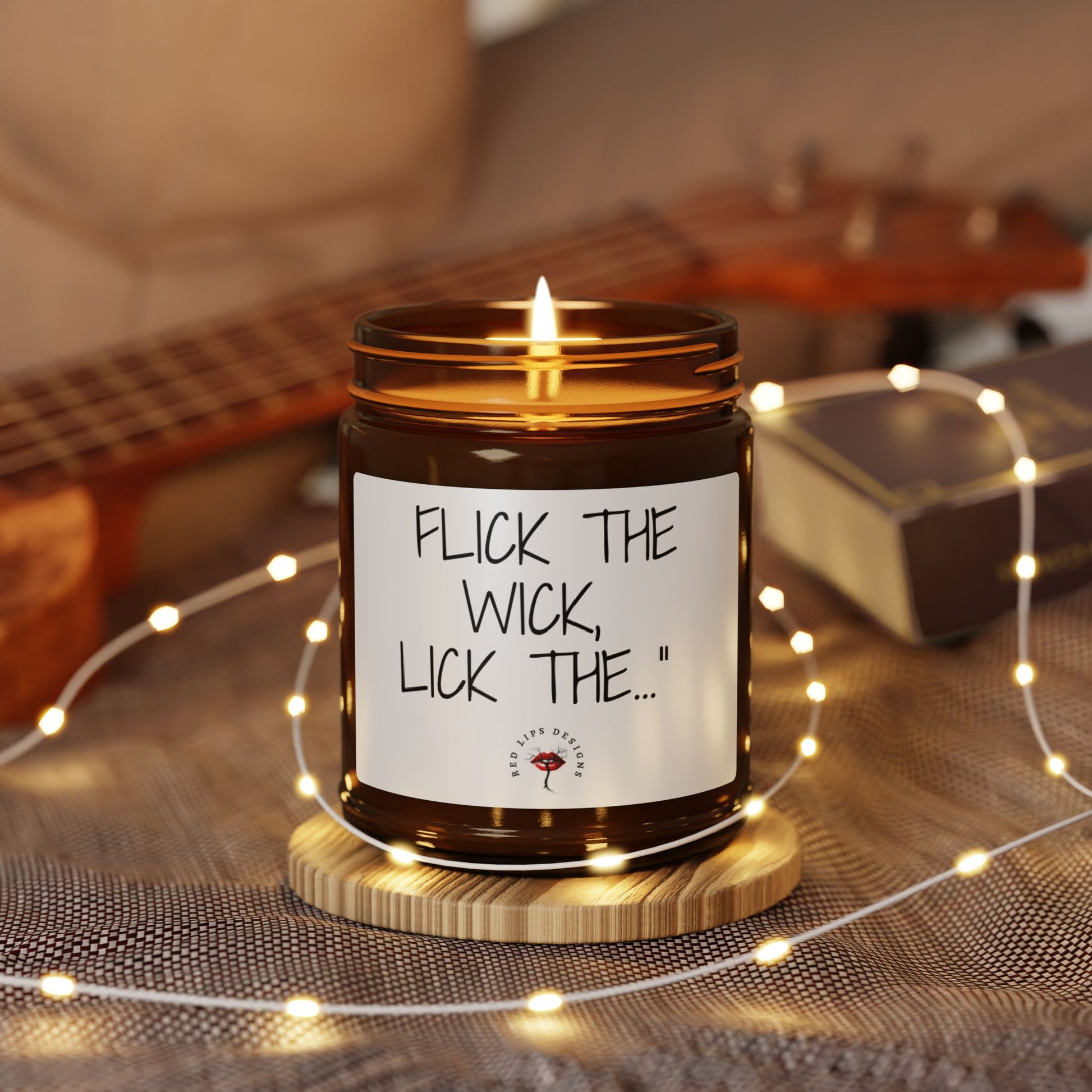 Flick the Wick Lick the, Funny Sexy Candle, Naughty Gift for Her, Bold Candle for Women, Sassy Self Love Decor