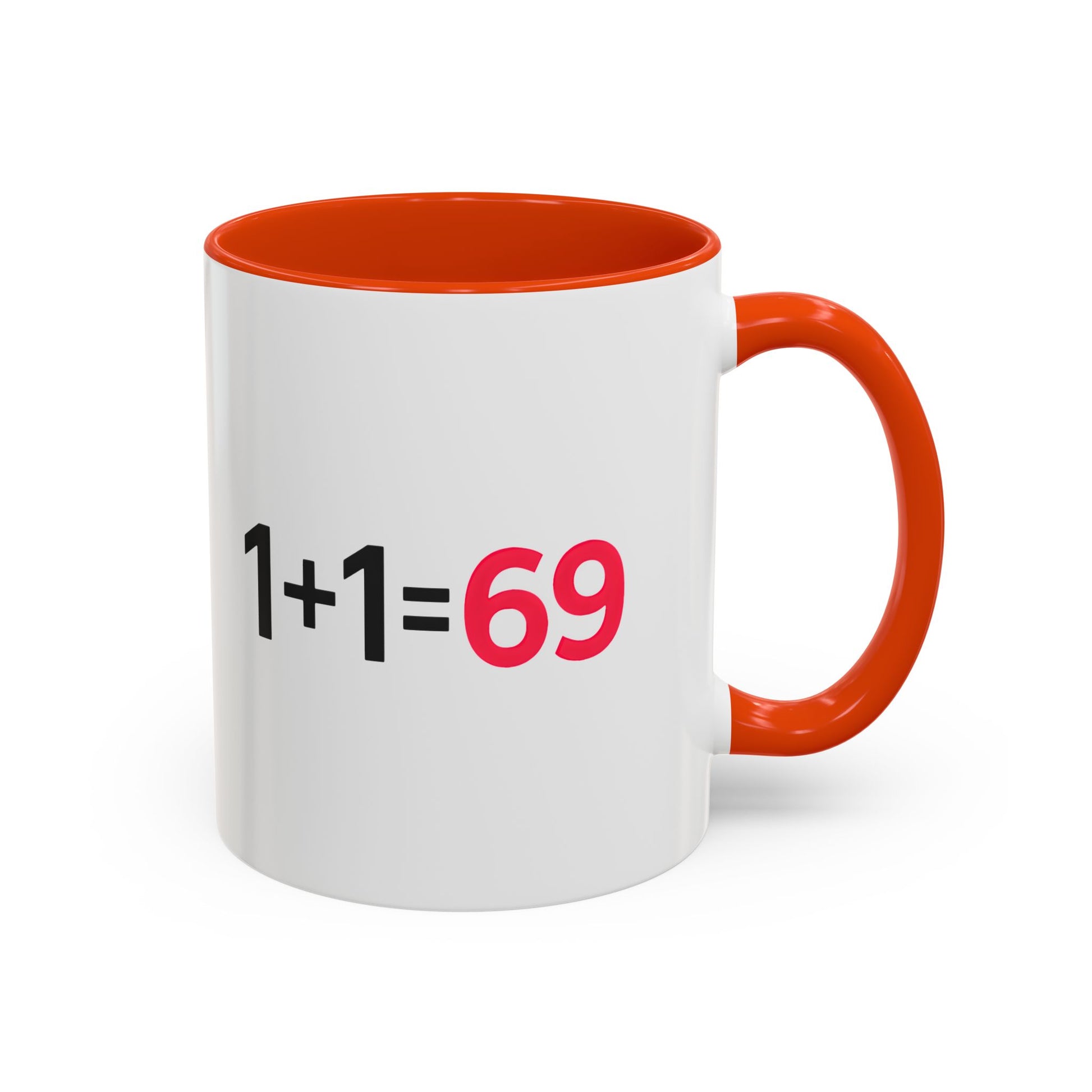 Funny Adult Mug, 1 Plus 1 Equals 69 Coffee Cup, Naughty Gift for Him or Her, Flirty Math Joke Mug,