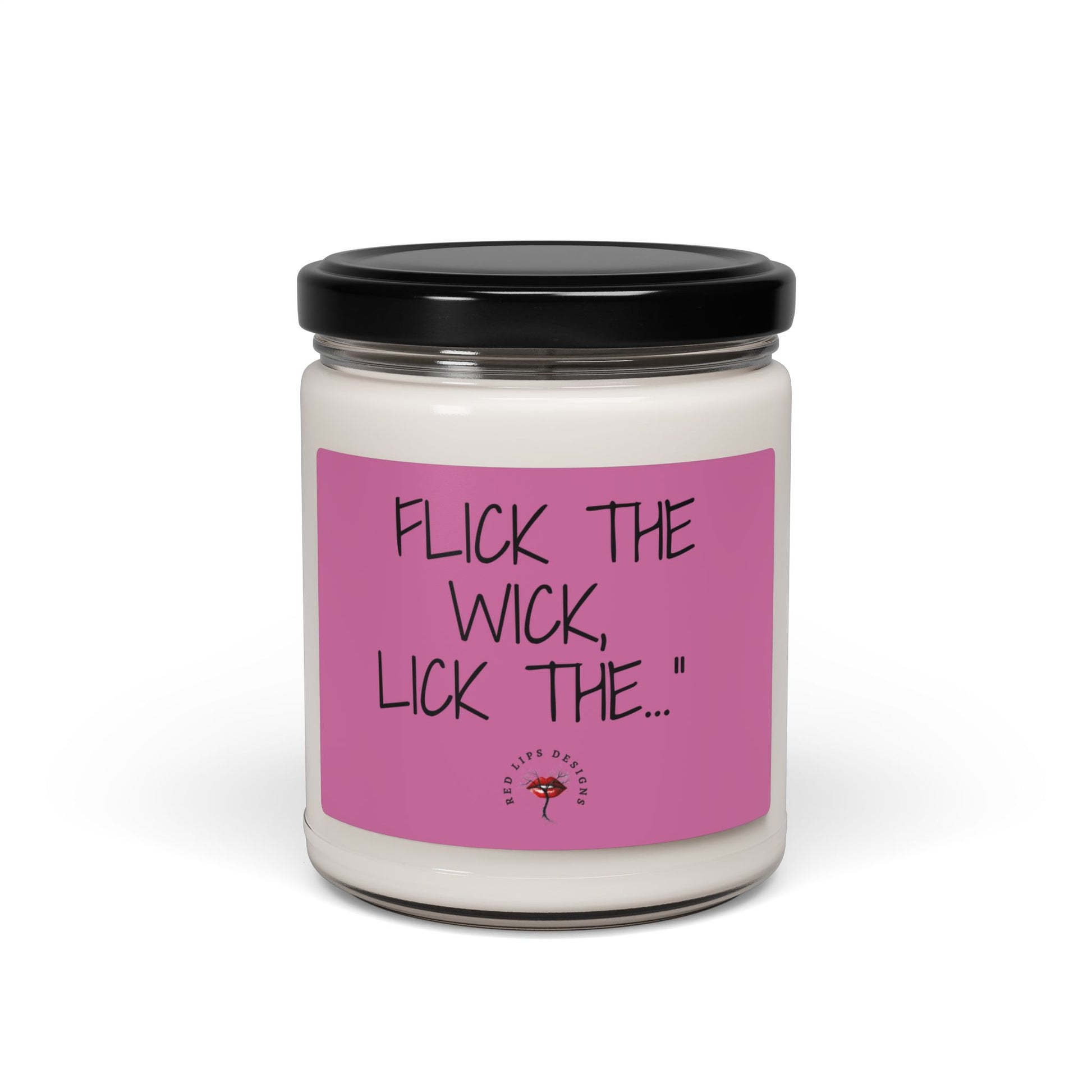 Flick the Wick Lick the Funny Sexy Candle Dirty Gift for Her Naughty Bedroom Decor Bold Adult Humor Candle for Women Who Like to Tease