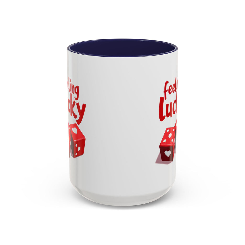 Feeling Lucky Mug, Funny Coffee Cup with Dice Design,  Date Night Mug, Fun Adult Humor