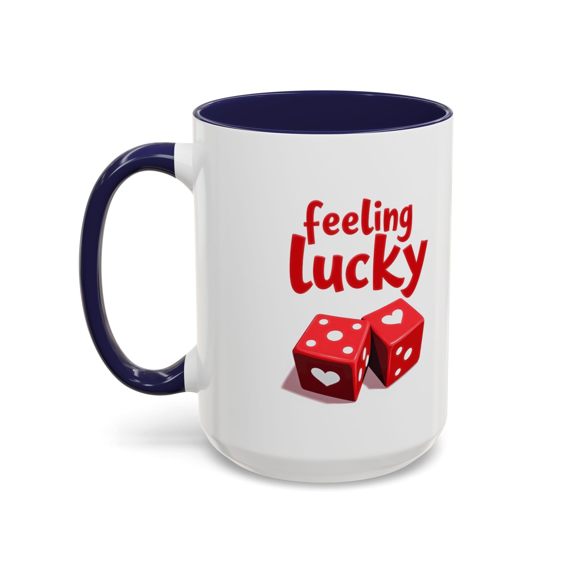 Feeling Lucky Mug, Funny Coffee Cup with Dice Design,  Date Night Mug, Fun Adult Humor