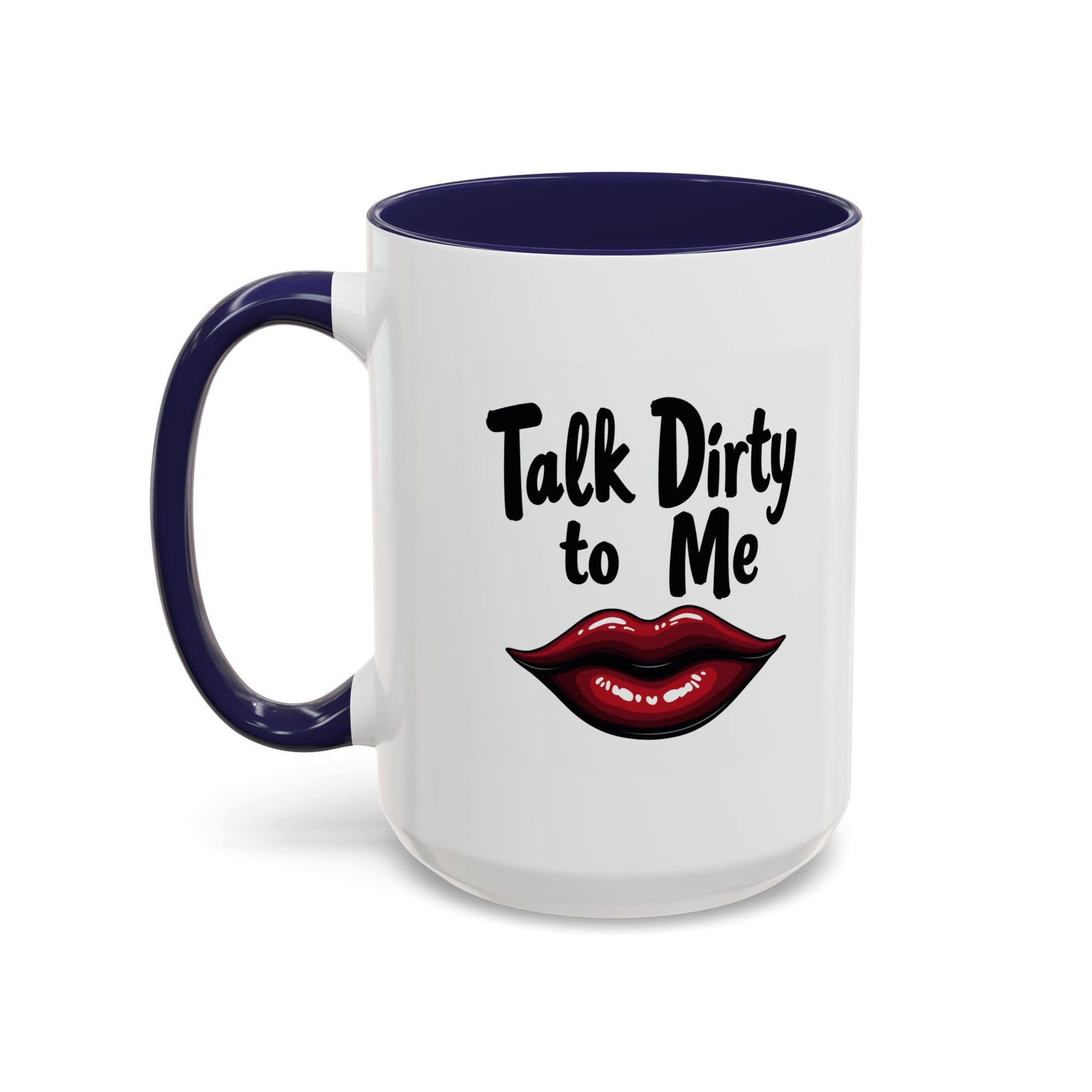 Sexy Funny Mug for Her, Talk Dirty to Me Coffee Cup, Naughty Gift for Girlfriend, Flirty Morning Vibes, Bold Lips Sassy Mug