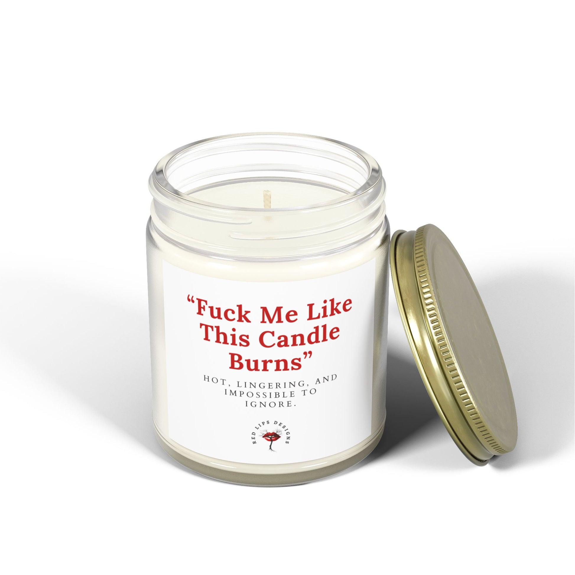 Fuck Me Like This Candle Burns, Sexy Candle Gift for Her, Dirty Quote Candle, Hot and Romantic Adult Humor, Naughty Valentine Gift