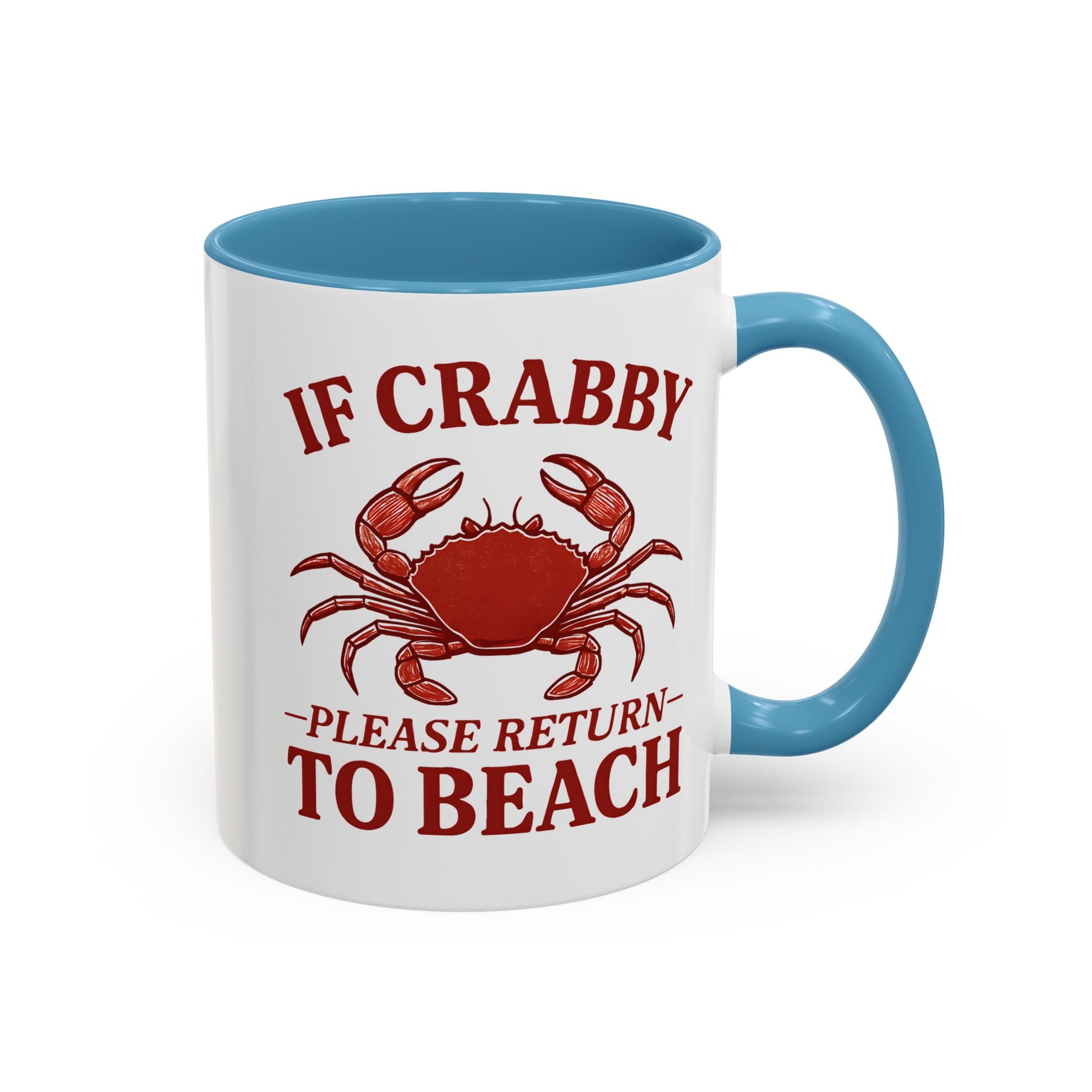 If Crabby Please Return to Beach Coffee Mug, Funny Crab Mug, Beach Lover Gift, Ocean Theme Mug, Sea Creature Coffee Cup