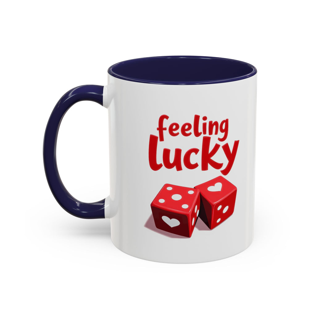 Feeling Lucky Mug, Funny Coffee Cup with Dice Design,  Date Night Mug, Fun Adult Humor