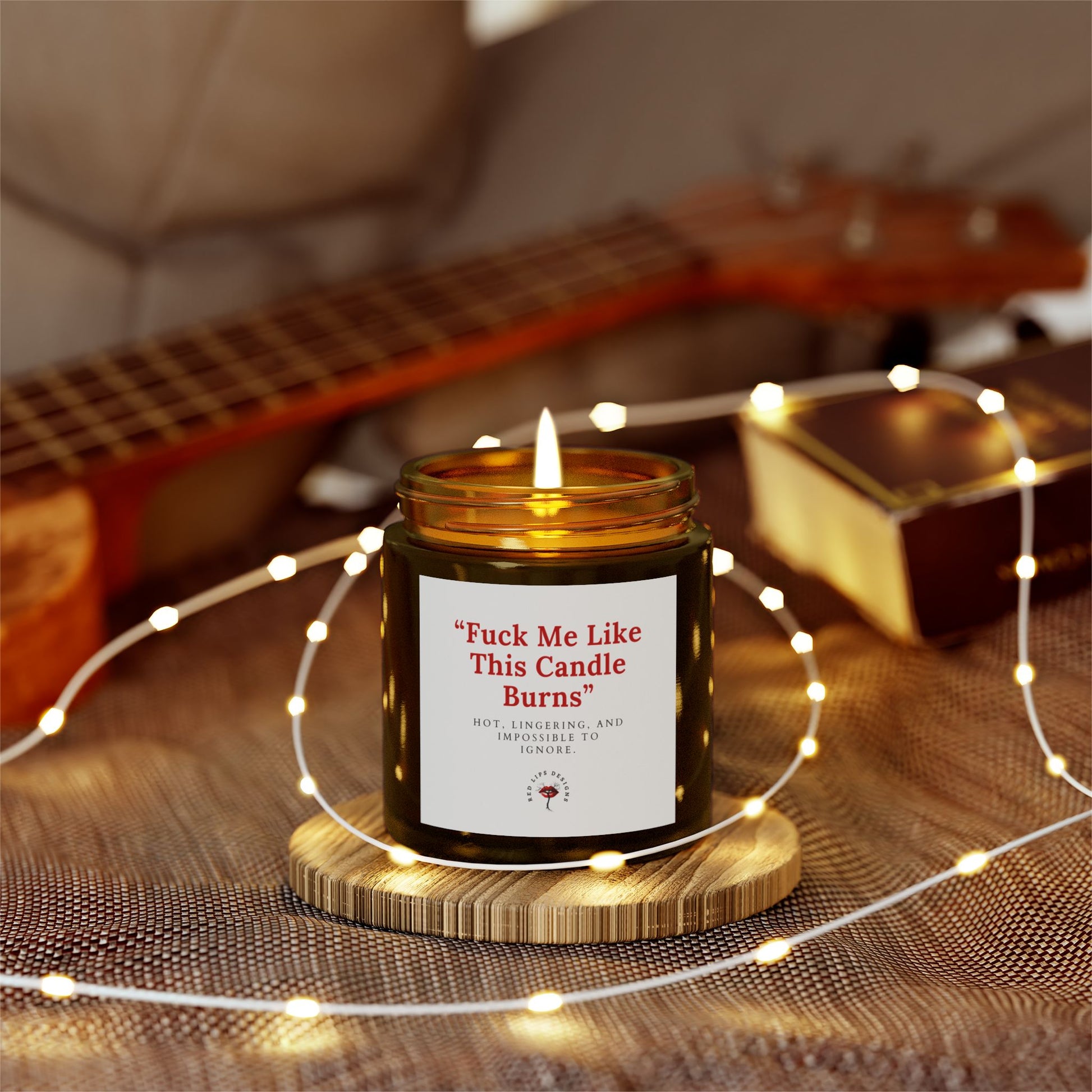 Bold Scented Candle - "Fuck Me Like This Candle Burns" | Unique Gift for Him/Her, Relaxation, Aromatherapy, Home Decor