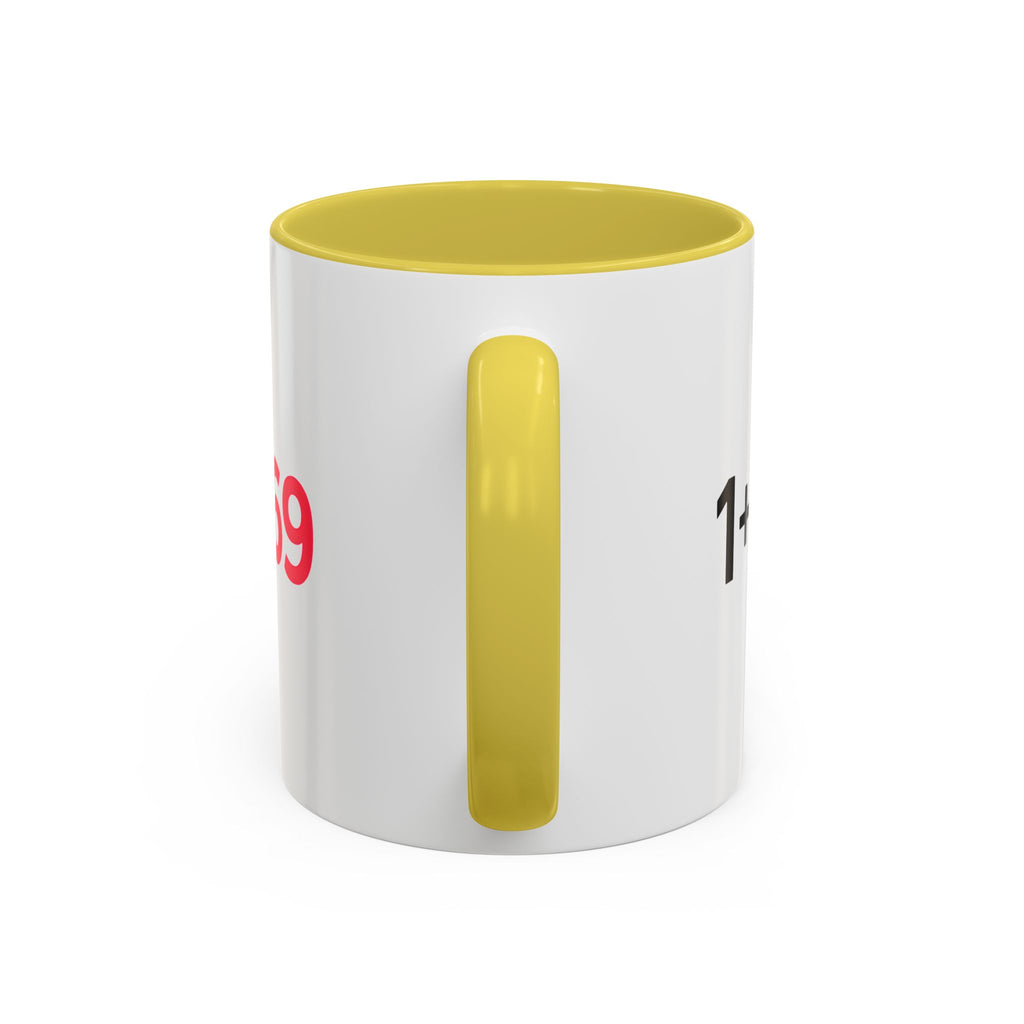 Funny Adult Mug, 1 Plus 1 Equals 69 Coffee Cup, Naughty Gift for Him or Her, Flirty Math Joke Mug,