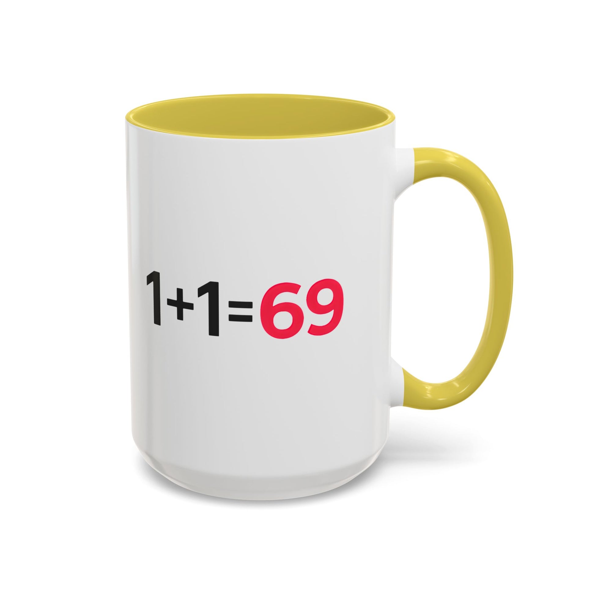 Funny Adult Mug, 1 Plus 1 Equals 69 Coffee Cup, Naughty Gift for Him or Her, Flirty Math Joke Mug,