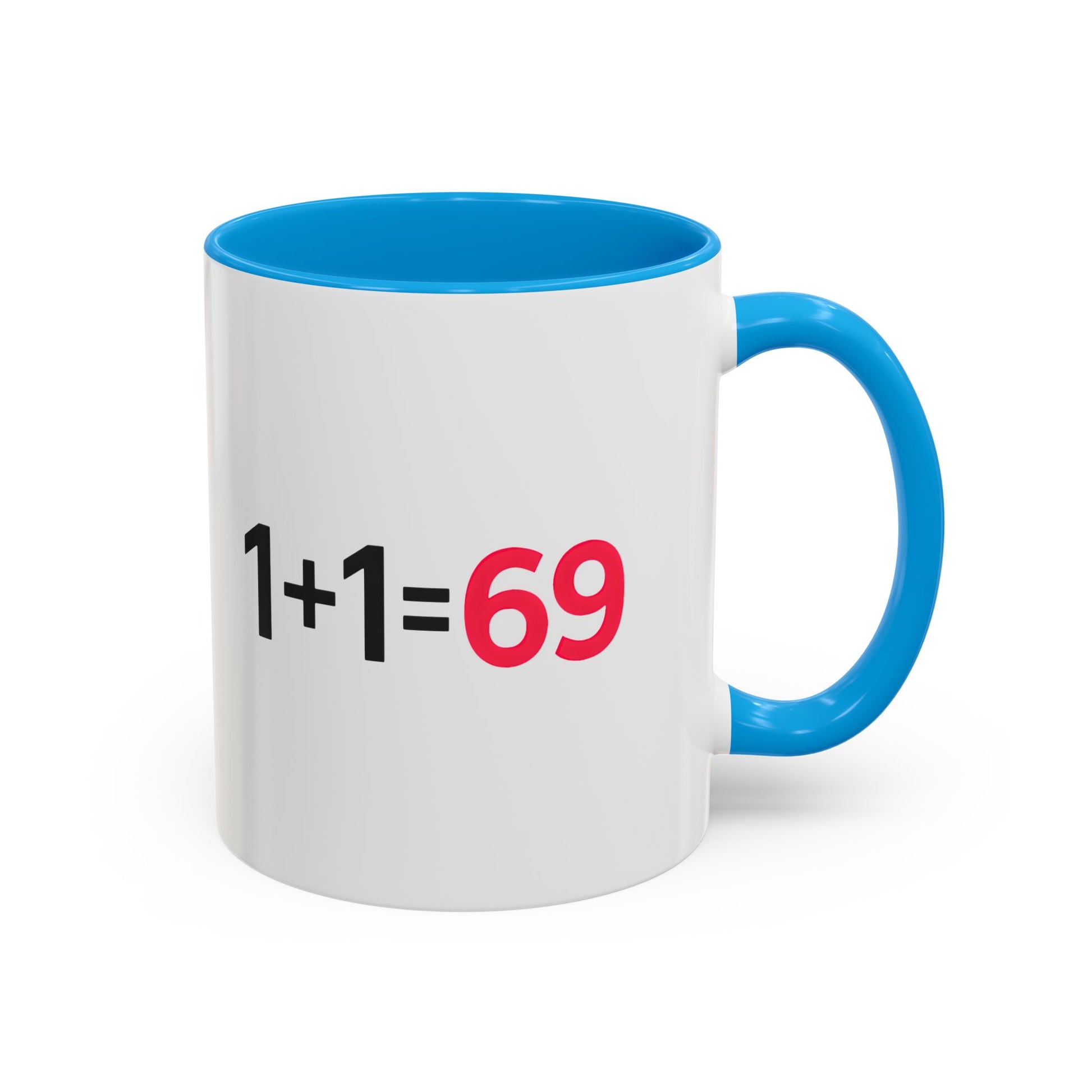 Funny Adult Mug, 1 Plus 1 Equals 69 Coffee Cup, Naughty Gift for Him or Her, Flirty Math Joke Mug,