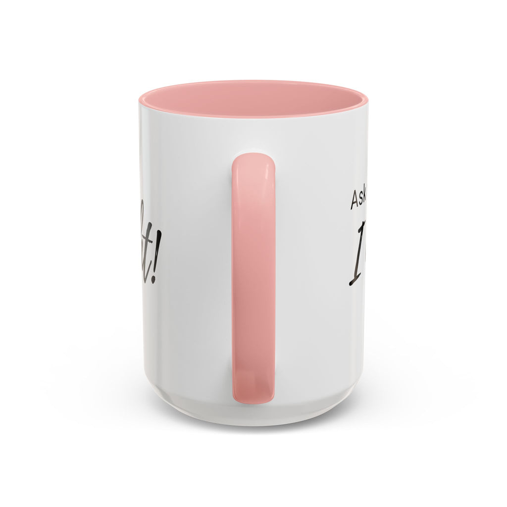 Flirty Funny Mug for Her, Ask Me I Might Coffee Cup, Sassy Gift, Naughty Hint Mug, Sexy Morning Vibes, Playful Adult Humor