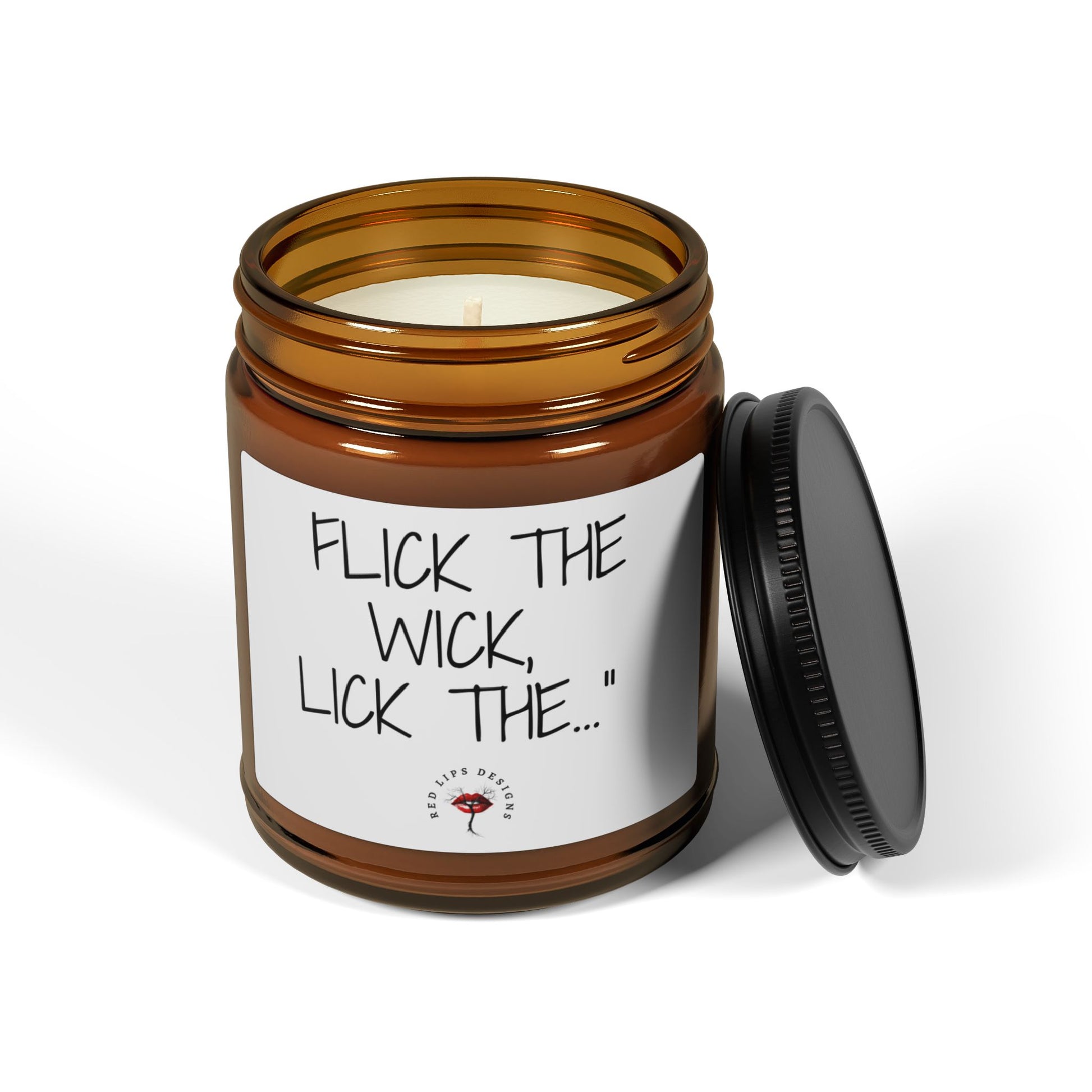 Flick the Wick Lick the, Funny Sexy Candle, Naughty Gift for Her, Bold Candle for Women, Sassy Self Love Decor