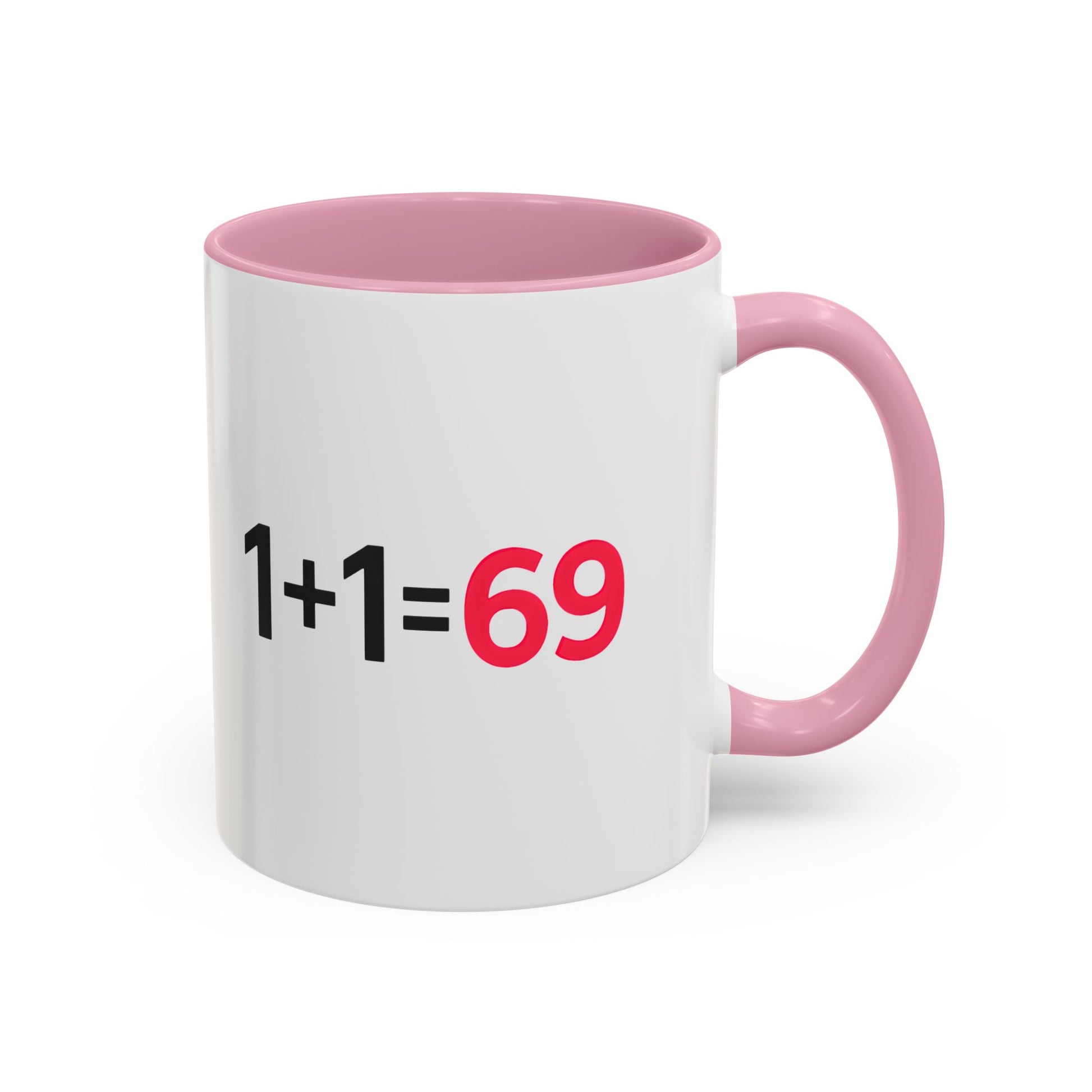 Funny Adult Mug, 1 Plus 1 Equals 69 Coffee Cup, Naughty Gift for Him or Her, Flirty Math Joke Mug,