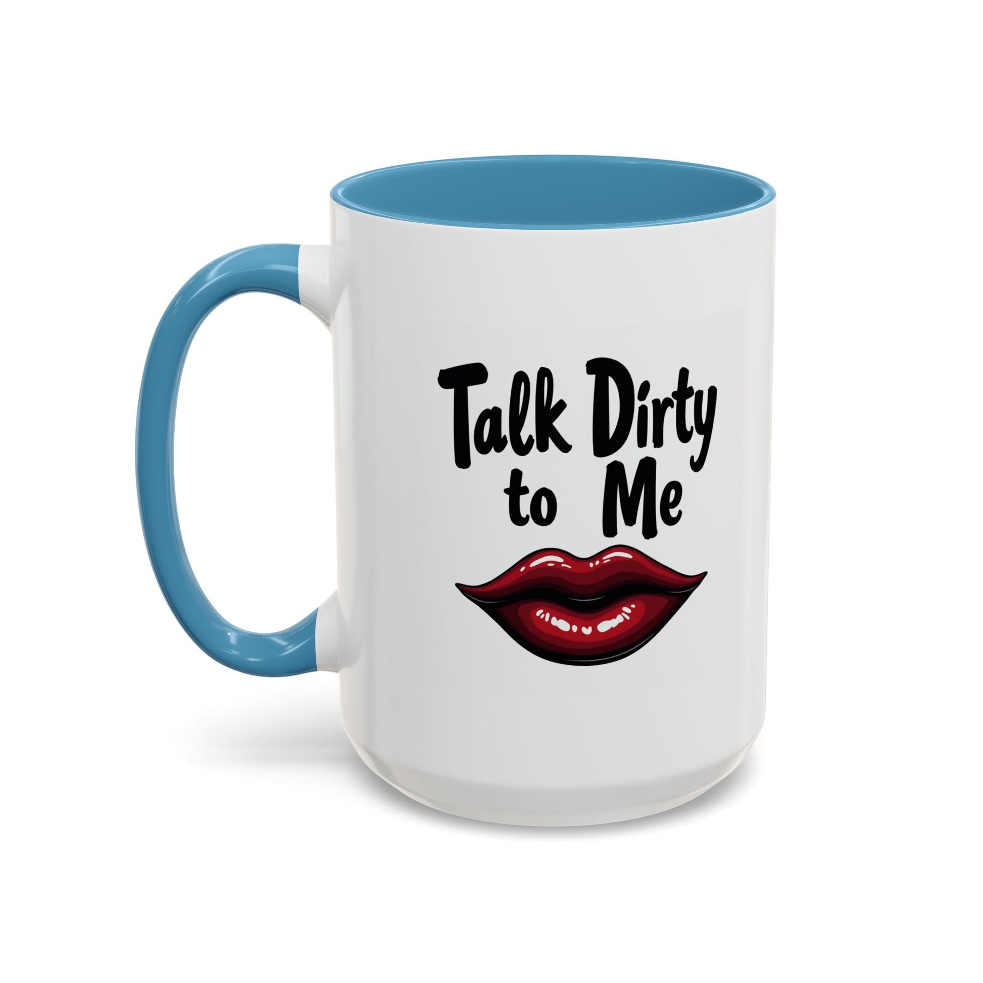 Sexy Funny Mug for Her, Talk Dirty to Me Coffee Cup, Naughty Gift for Girlfriend, Flirty Morning Vibes, Bold Lips Sassy Mug