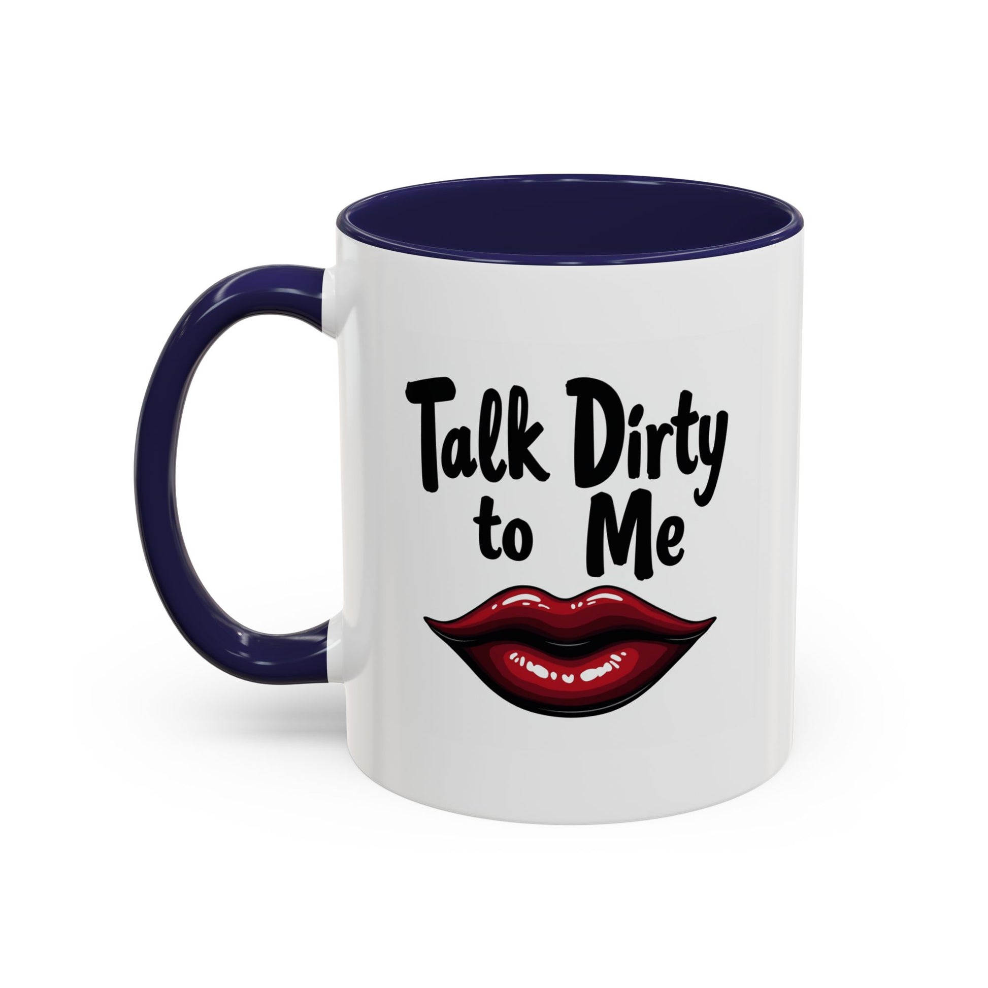 Sexy Funny Mug for Her, Talk Dirty to Me Coffee Cup, Naughty Gift for Girlfriend, Flirty Morning Vibes, Bold Lips Sassy Mug