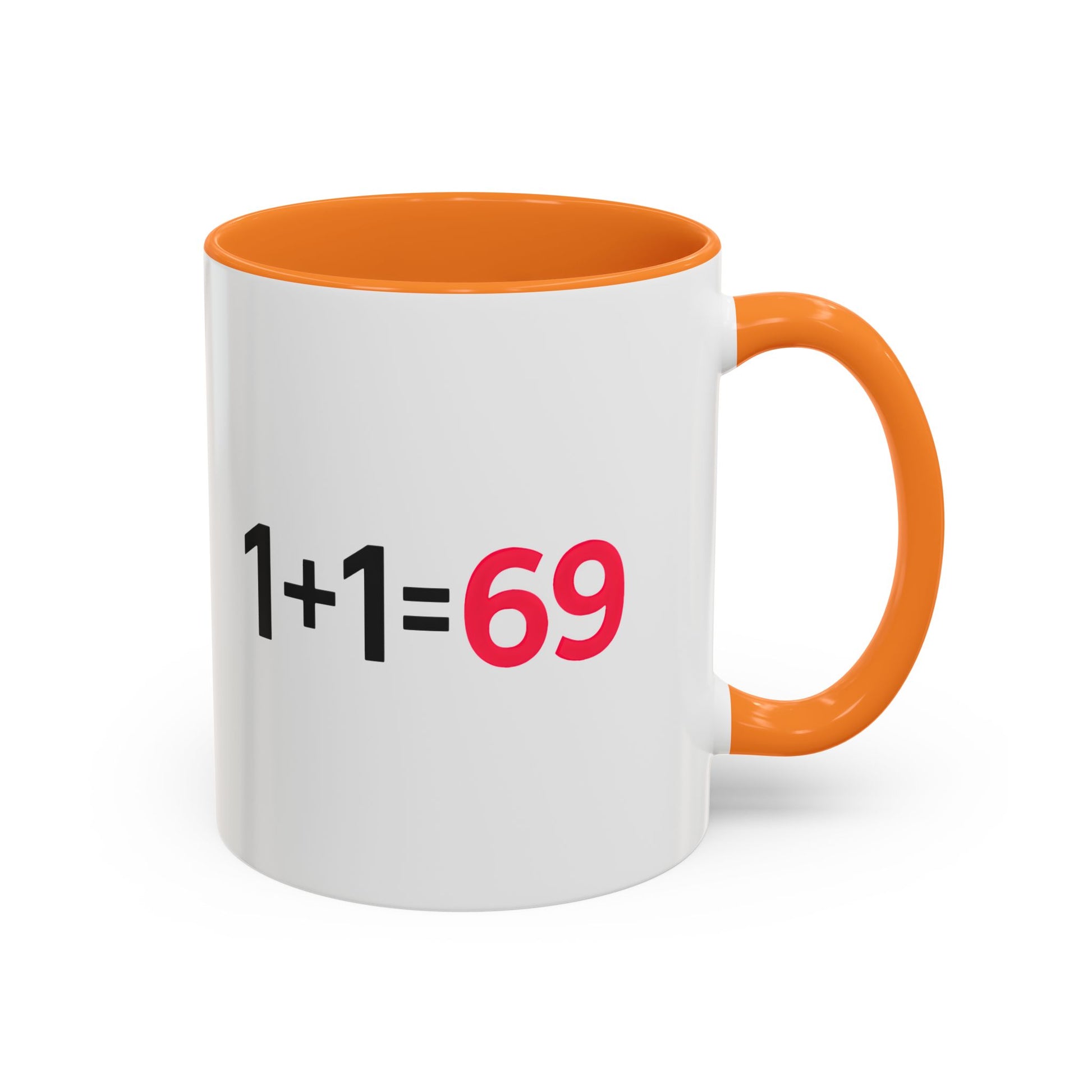 Funny Adult Mug, 1 Plus 1 Equals 69 Coffee Cup, Naughty Gift for Him or Her, Flirty Math Joke Mug,