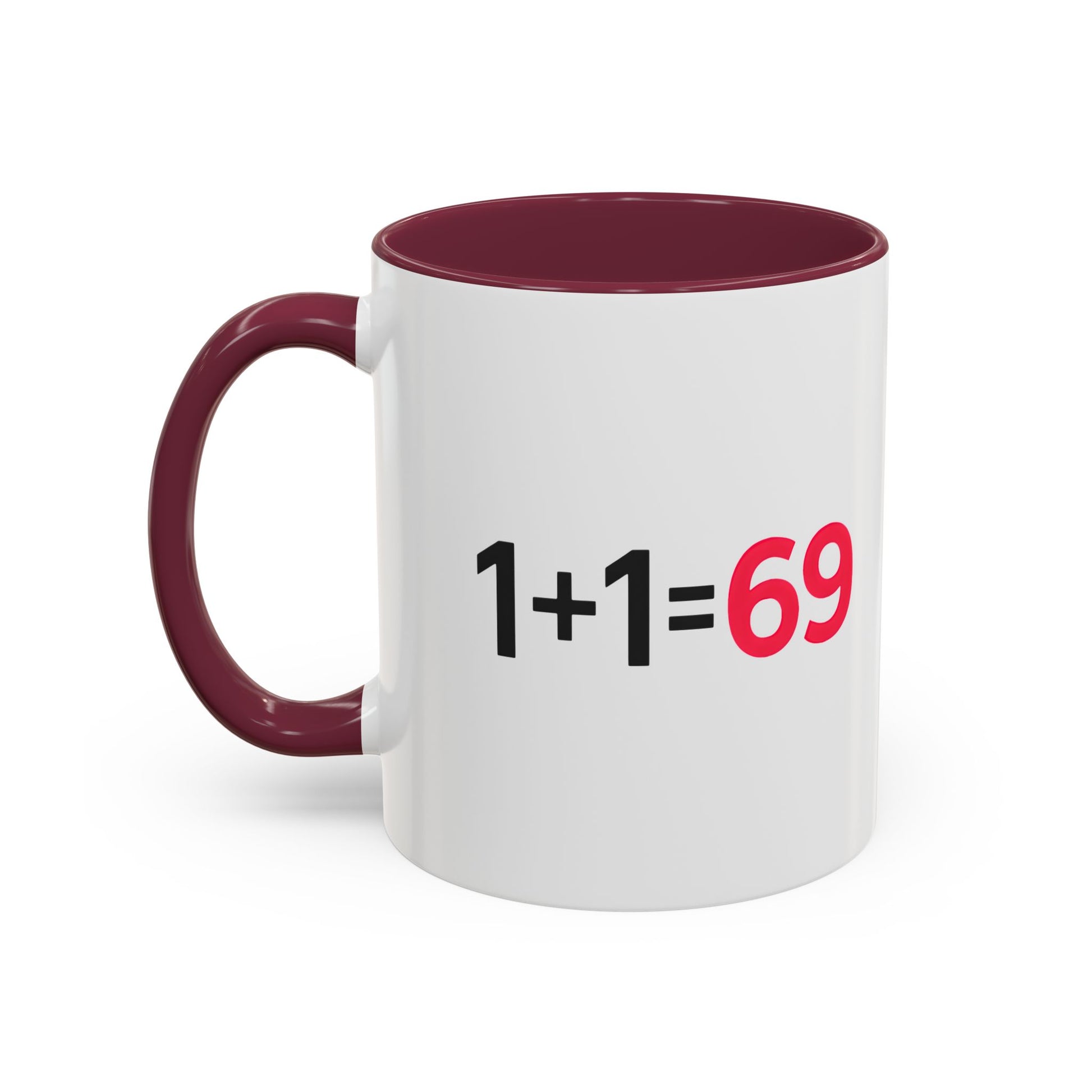 Funny Adult Mug, 1 Plus 1 Equals 69 Coffee Cup, Naughty Gift for Him or Her, Flirty Math Joke Mug,