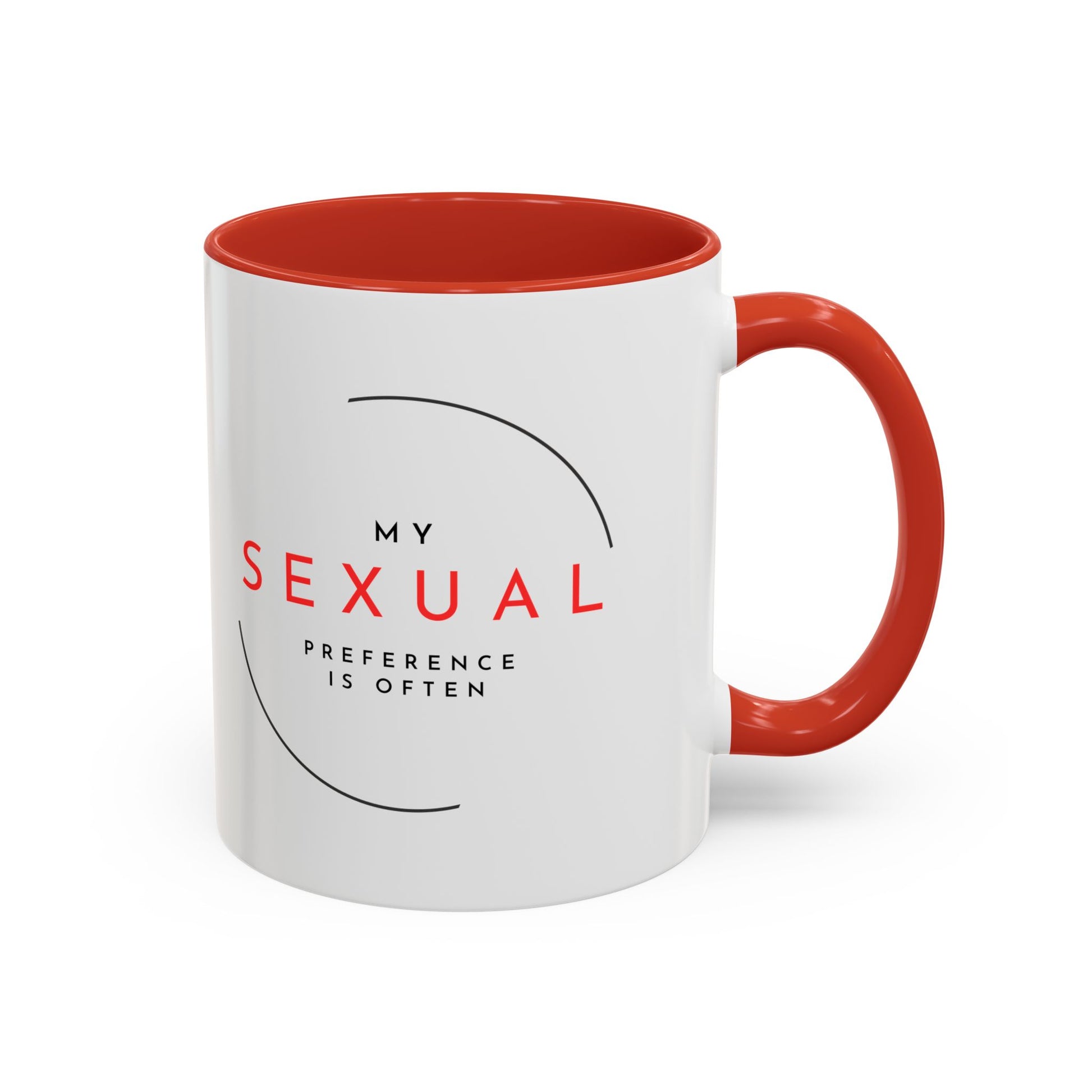 My Sexual Preference Is Often, Funny Adult Mug for Women, Bold Sassy Coffee Cup, Dirty Gift for Her, Bachelorette or Breakup Gift