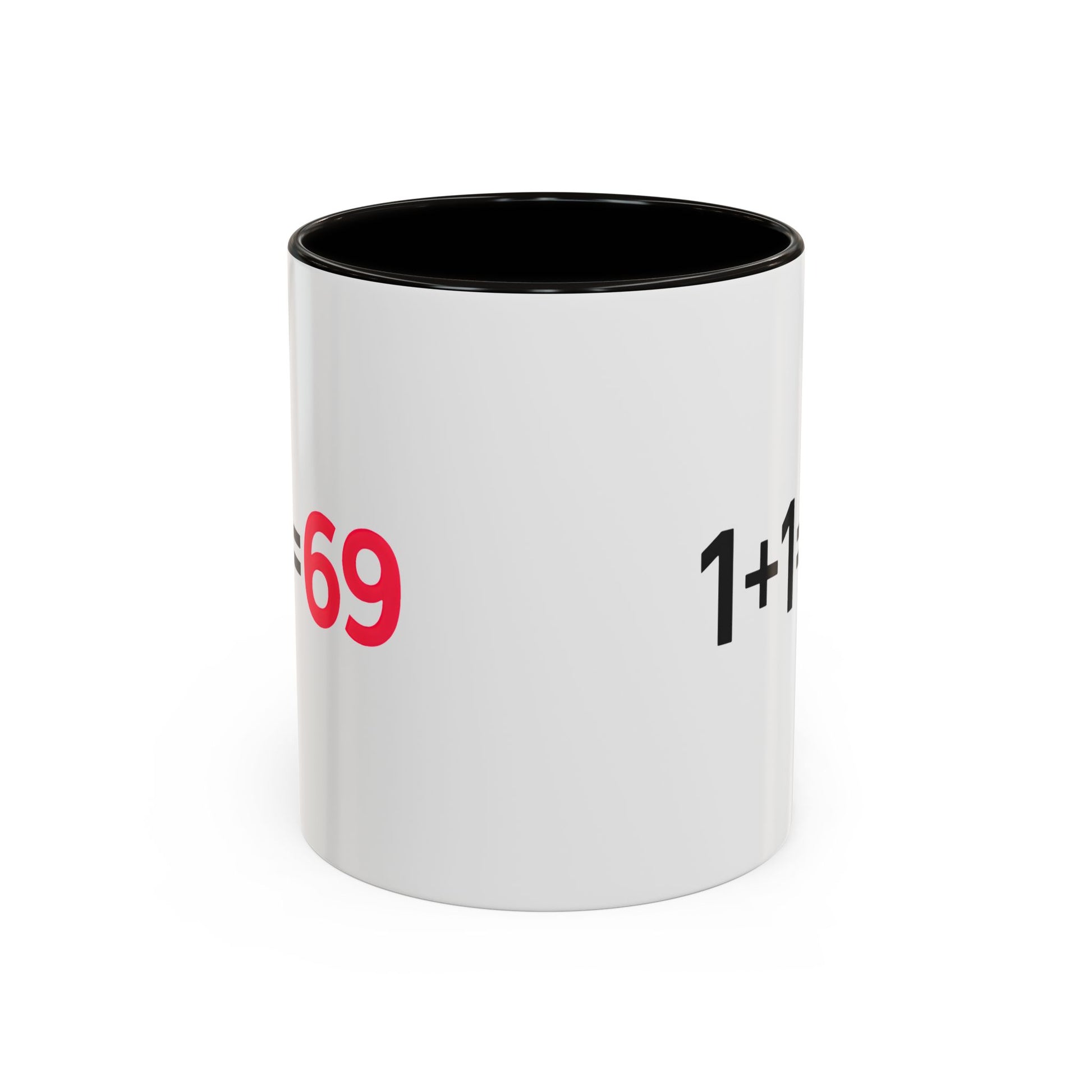 Funny Adult Mug, 1 Plus 1 Equals 69 Coffee Cup, Naughty Gift for Him or Her, Flirty Math Joke Mug,