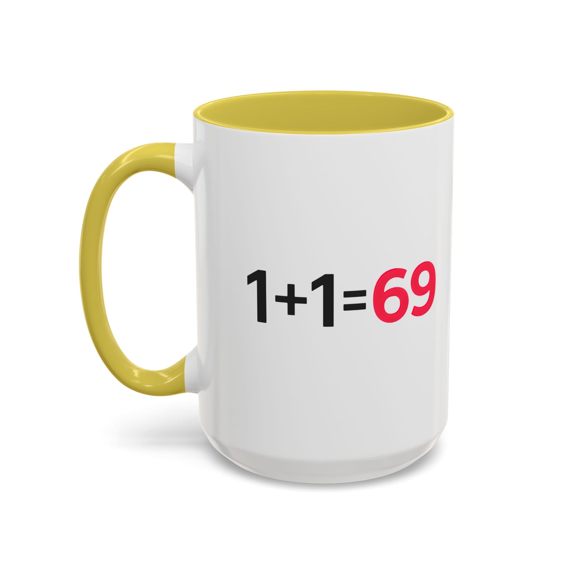 Funny Adult Mug, 1 Plus 1 Equals 69 Coffee Cup, Naughty Gift for Him or Her, Flirty Math Joke Mug,