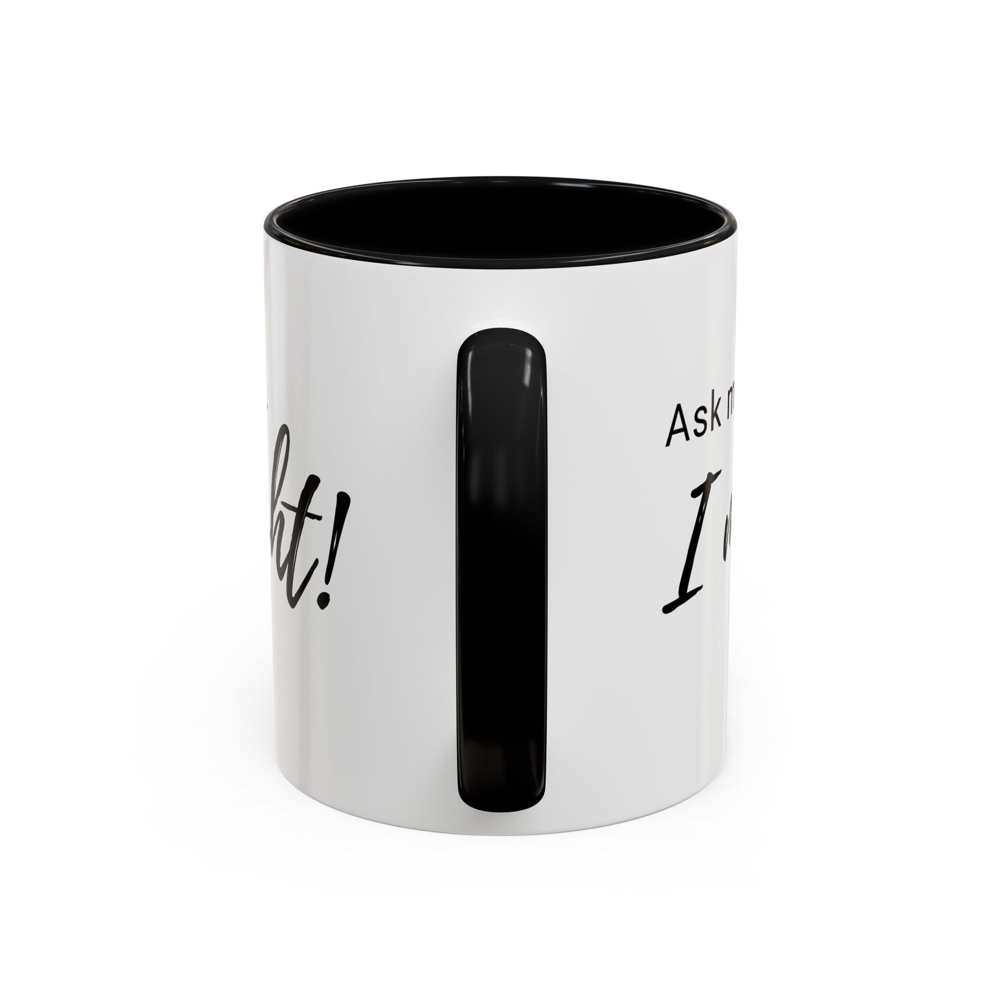 Flirty Funny Mug for Her, Ask Me I Might Coffee Cup, Sassy Gift, Naughty Hint Mug, Sexy Morning Vibes, Playful Adult Humor