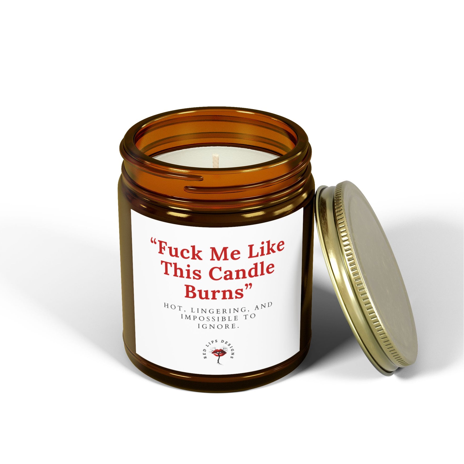 Fuck Me Like This Candle Burns, Sexy Candle Gift for Her, Dirty Quote Candle, Hot and Romantic Adult Humor, Naughty Valentine Gift