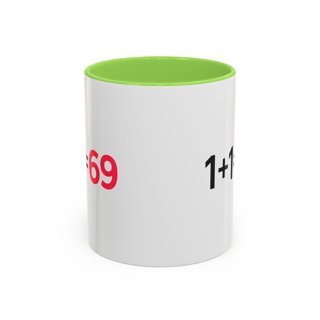 Funny Adult Mug, 1 Plus 1 Equals 69 Coffee Cup, Naughty Gift for Him or Her, Flirty Math Joke Mug,