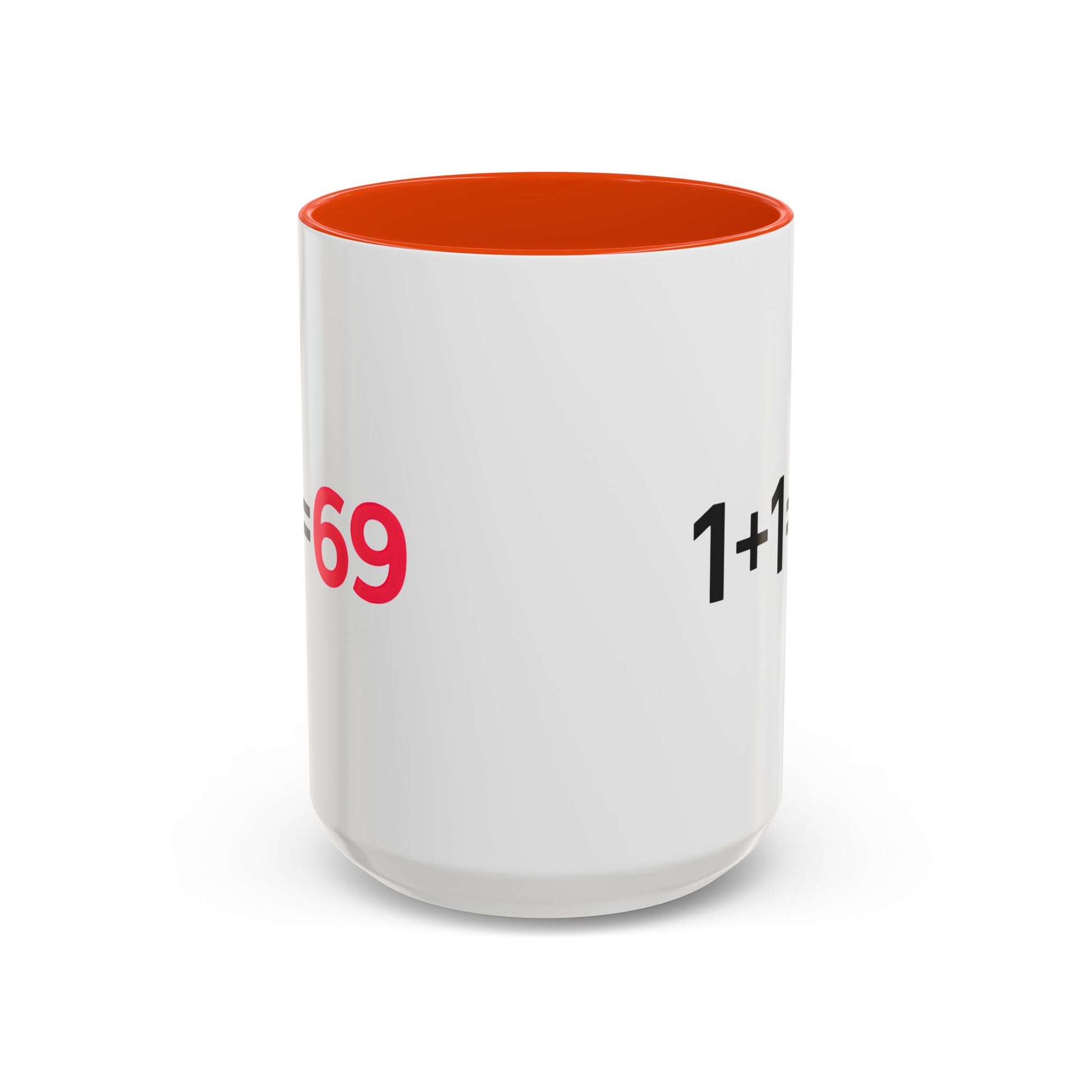 Funny Adult Mug, 1 Plus 1 Equals 69 Coffee Cup, Naughty Gift for Him or Her, Flirty Math Joke Mug,